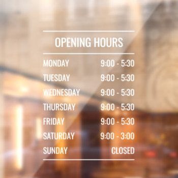 Modern Store Opening Hours Window Cling by J32Teez at Zazzle