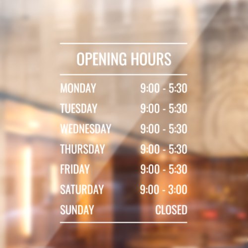 Modern Store Opening Hours Window Cling