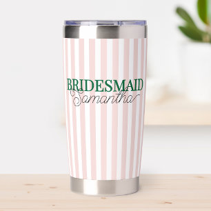 Modern Striped Green Custom Script Name Bridesmaid Insulated Tumbler