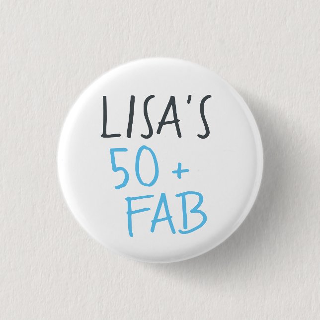 Modern Stylish Name Blue 50 Fabulous Birthday Button (Front)