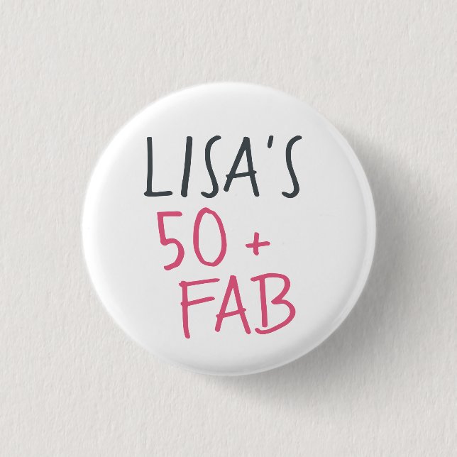 Modern Stylish Name Hot Pink 50 Fabulous Birthday Button (Front)