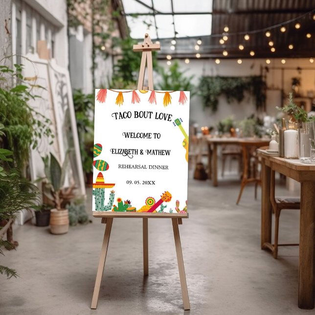 Modern Taco Bout Love Rehearsal Dinner Welcome  Foam Board (Creator Uploaded)