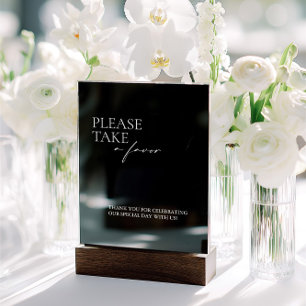 Modern Take a Favor Wedding Black Acrylic Sign