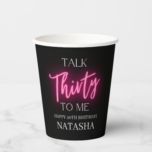 Modern Talk 30 To Me 30th Birthday Party Custom Paper Cups