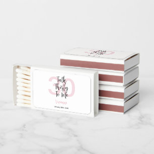 Modern Talk Thirty To Me Pink 30th Birthday Party Matchboxes