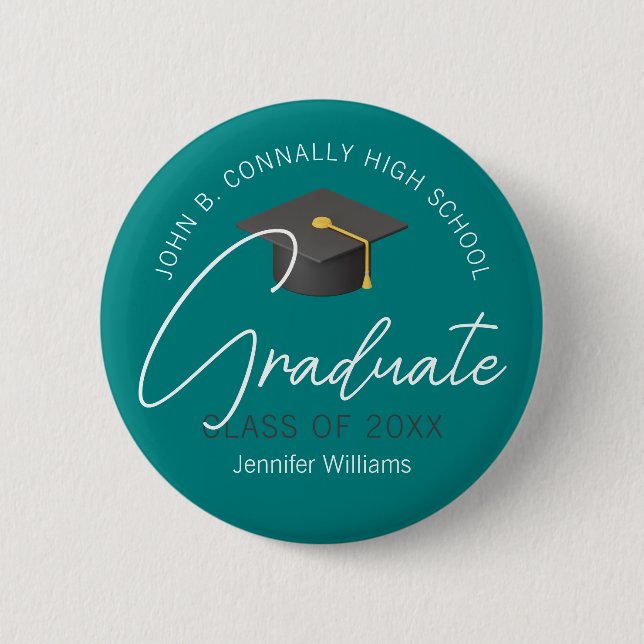 Modern Teal Graduate Custom 2025 Graduation Button (Front)