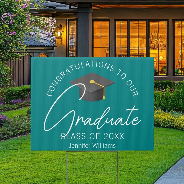 Modern Teal Graduate Custom Graduation Yard Sign (Creator Uploaded)