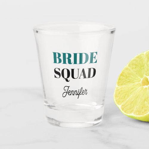 Modern Teal Green Bride Squad Name Shot Glass