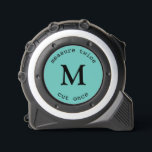 Modern Teal Measure Twice Cut Once Black Monogram Tape Measure<br><div class="desc">Modern "Measure Twice Cut Once" Quote Black Monogram design. A minimalist monogram design with a large serif typography initial in a classic font on a solid teal background.</div>