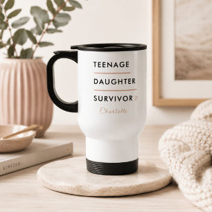 Modern Teen Daughter Survivor Personalized Travel Mug