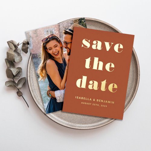 Modern Terracotta Photo Save The Date Gold Foil Invitation