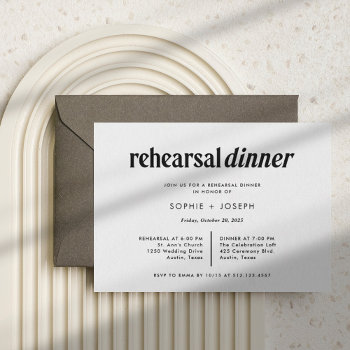 Modern Text | Black And White Rehearsal Dinner Invitation by Customize_My_Wedding at Zazzle
