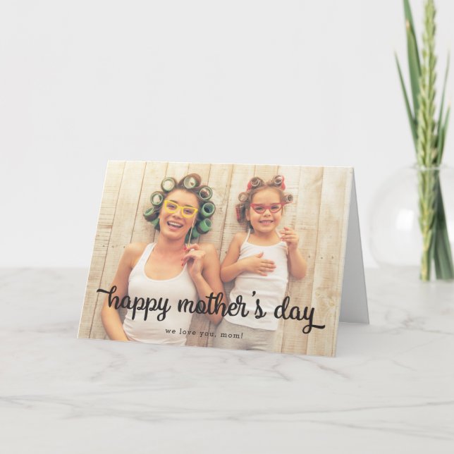 Modern Text Photo Mother's Day Greeting Card (Front)