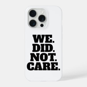 Modern Text Statement   Typography White Text iPhone 15 Pro Case