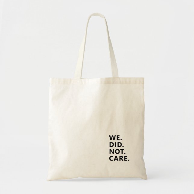 Modern Text Statement | Typography White Text  Tote Bag (Front)