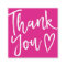 Modern thank you script order minimal hot pink