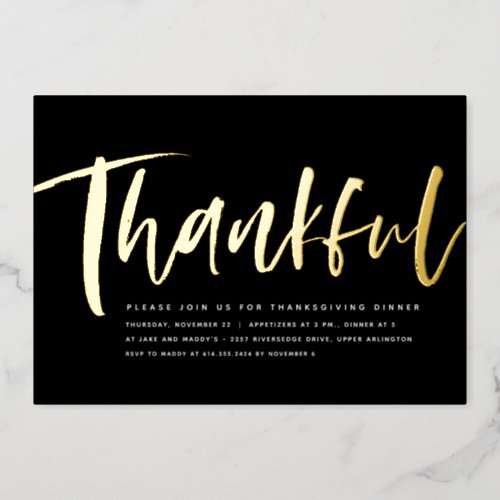 Modern Thanksgiving dinner stylish black and white Foil Invitation