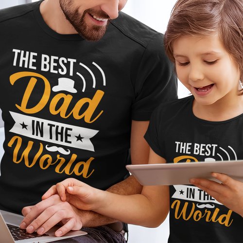 Modern The Best Dad in the World Mens T_Shirt