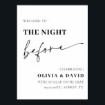 Modern The Night Before Rehearsal Dinner Poster<br><div class="desc">The Night Before Rehearsal Dinner Sign</div>