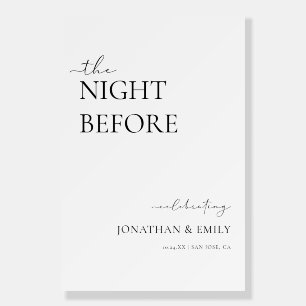 Modern The Night Before Rehearsal Dinner Welcome Foam Board