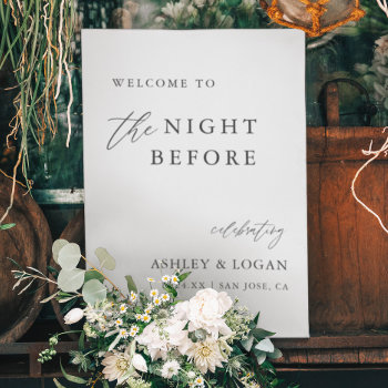 Modern The Night Before Rehearsal Dinner Welcome Foam Board by SweetRainDesign at Zazzle