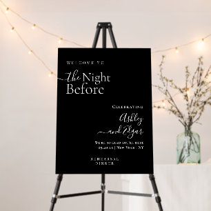 Modern The Night Before Rehearsal Dinner Welcome Foam Board