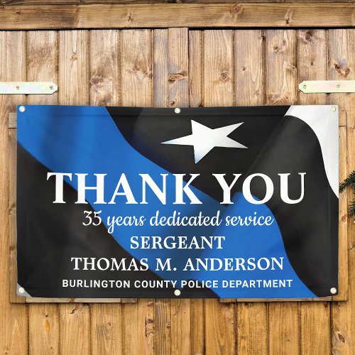 Modern Thin Blue Line Thank You Police Retirement  Banner
