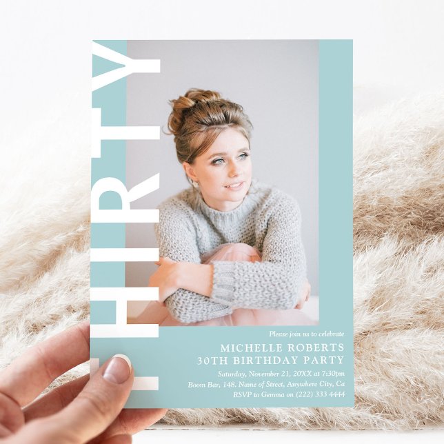 Modern THIRTY Photo 30th Birthday Party Invitation (Creator Uploaded)