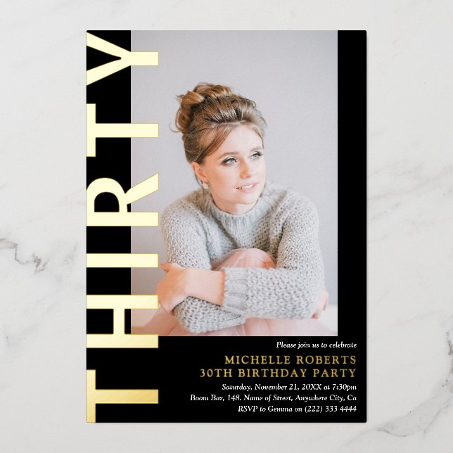 Modern THIRTY Photo 30th Birthday Party Invitation Foil Invitation (Front)