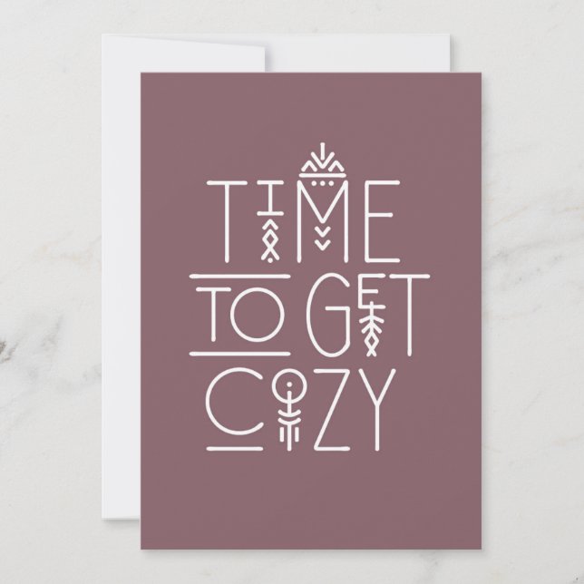 Modern Time to Get Cozy Design Card (Front)