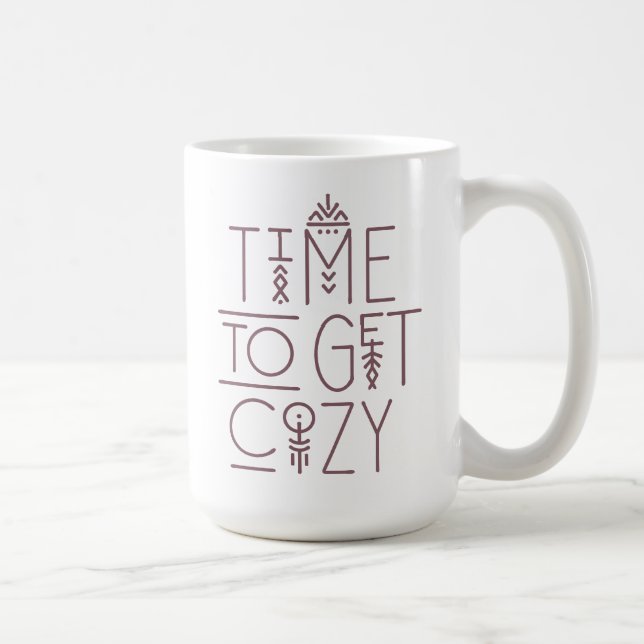 Modern Time to Get Cozy Design Coffee Mug (Right)