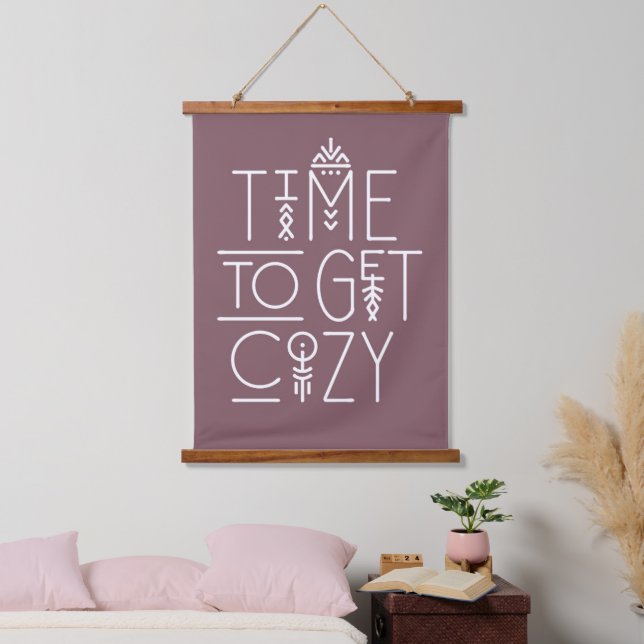 Modern Time to Get Cozy Design Hanging Tapestry (Bedroom)