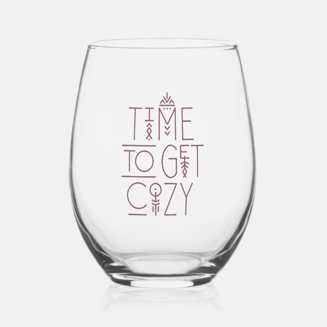 Modern Time to Get Cozy Design Stemless Wine Glass (Front)