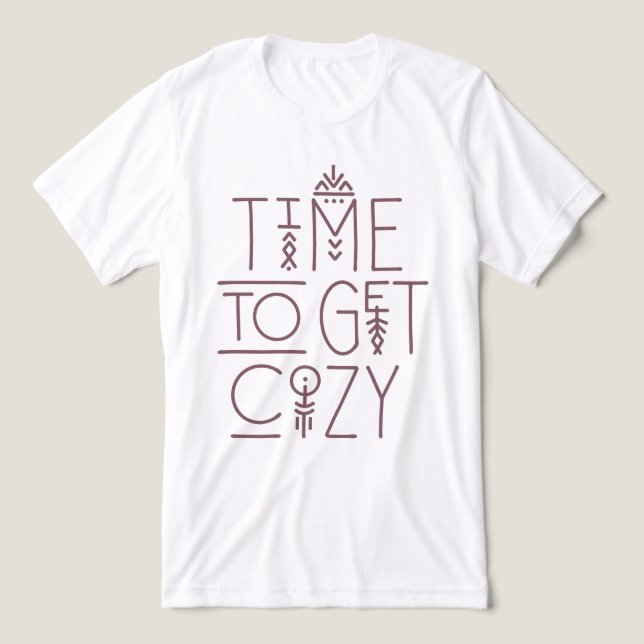 Modern Time to Get Cozy Design Tri-Blend Shirt (Design Front)