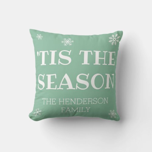 Modern Tis the Season Christmas Family Name Custom Throw Pillow