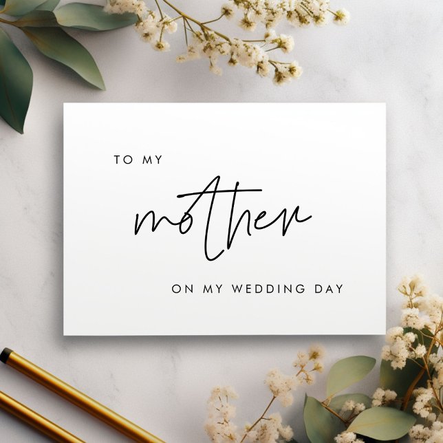 Modern To my mother on my wedding day card (Creator Uploaded)