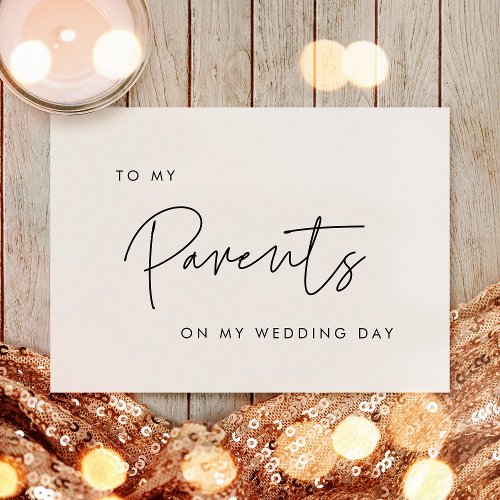 Modern To my parents on my wedding day card
