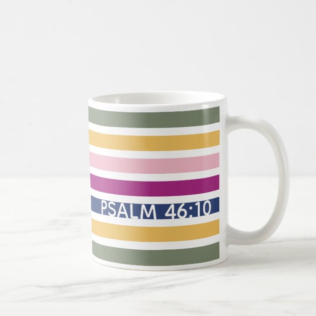 Modern Trending Striped Christian PSALM 46:10 Coffee Mug (Right)
