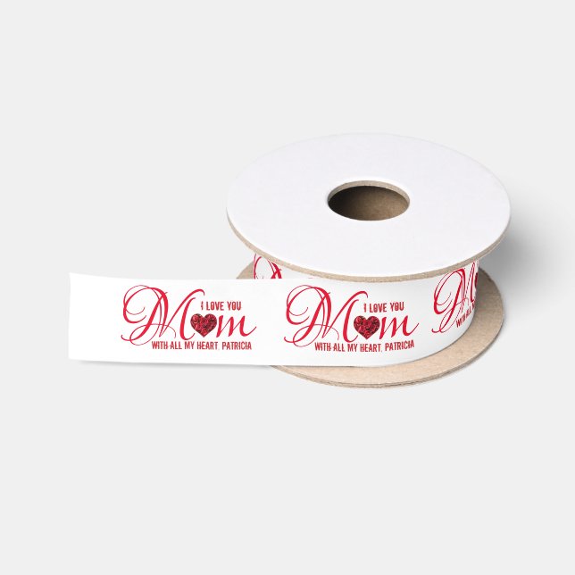 Modern Trendy Chic I Love You Mom Satin Ribbon (Spool)