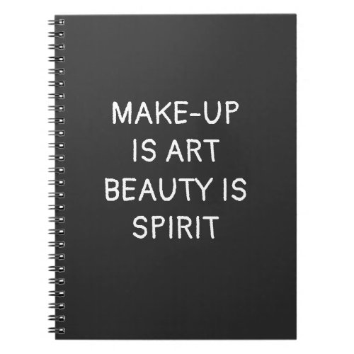 Modern Trendy Girly mini Quote or Saying on beauty Notebook