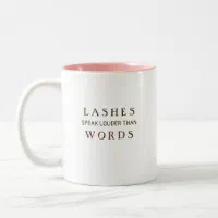 Modern Trendy Girly Quote on Two-Tone Coffee Mug