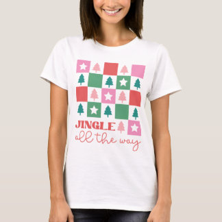 Modern Trendy Jingle All the Way Women's Christmas T-Shirt