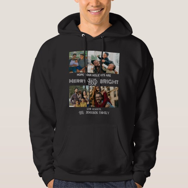 Modern trendy Merry and Bright Family Photo Hoodie (Front)