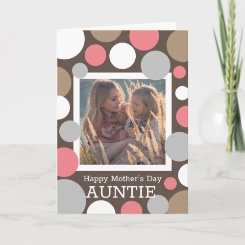 Modern  Trendy Mothers Day wPhoto Auntie Card