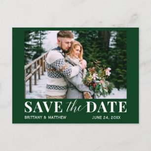 Modern Trendy Photo Forest Green Save The Date Postcard