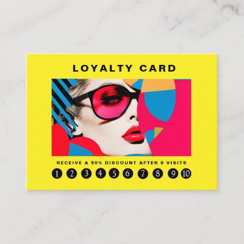 Modern trendy pop art Loyalty 10 Salon Business Card