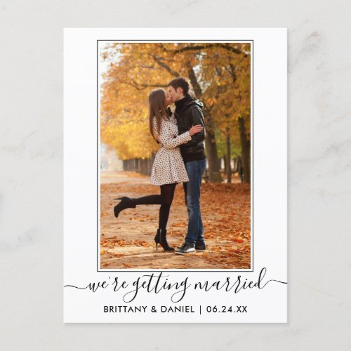 Modern Trendy Script Getting Married Save The Date Postcard