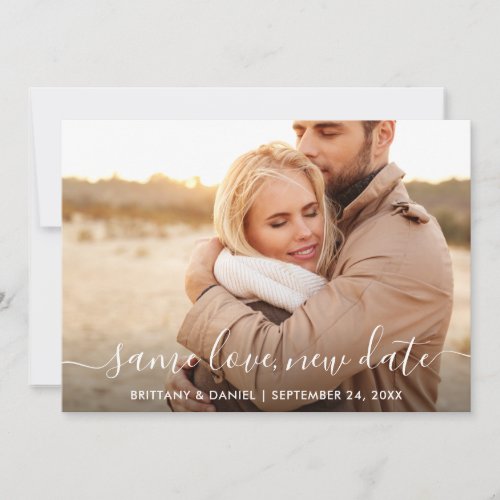 Modern Trendy Script Same Love New Date Photo Card