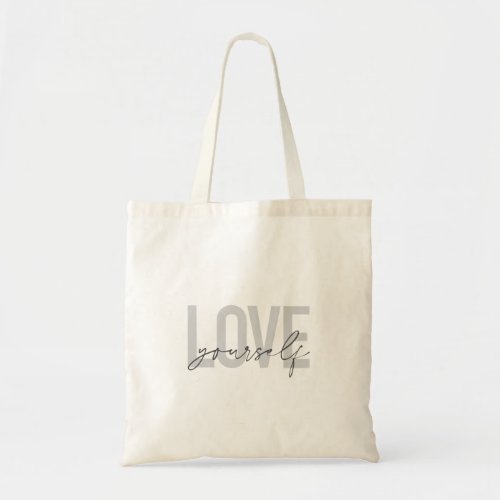 Modern trendy simple urban design Love Yourself Tote Bag