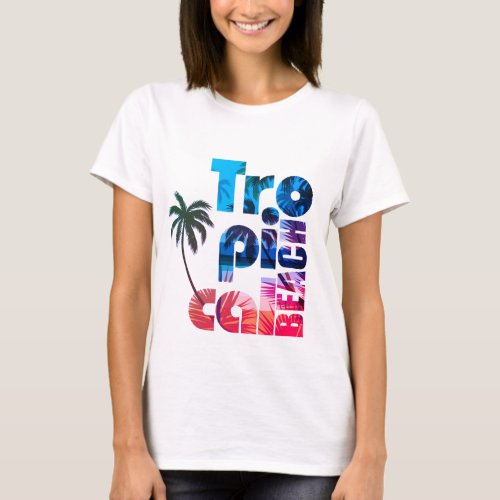 Modern Tropical Beach Typography T_Shirt